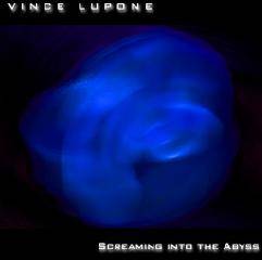 Vince LuPone : Screaming Into The Abyss